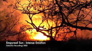 Empyreal Sun - Intense Emotion