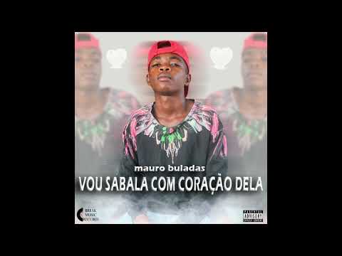 Mauro Bulada - Sabala com coração dela