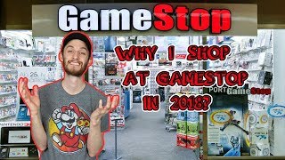 Why I Shop at Gamestop in 2018