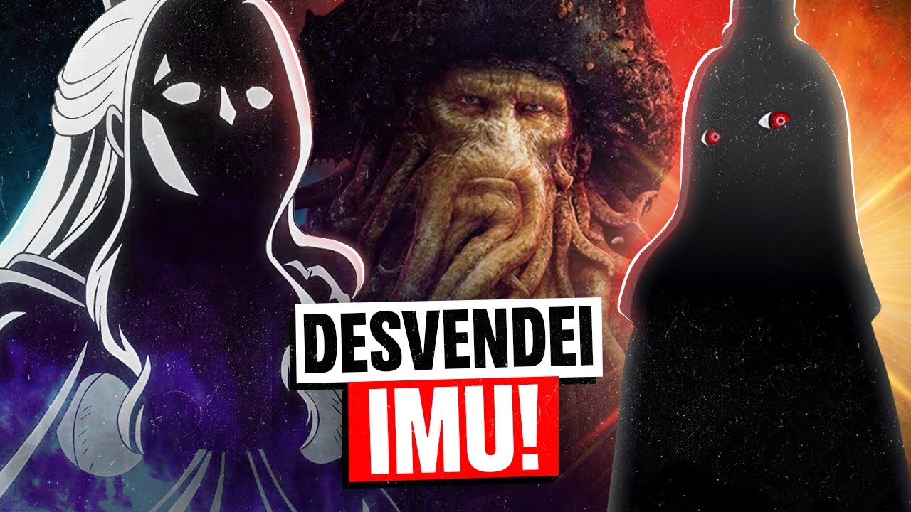 IMU É DAVY JONES?! TEORIA ABSURDA!