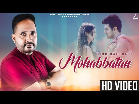 Mohabbatan — watch video