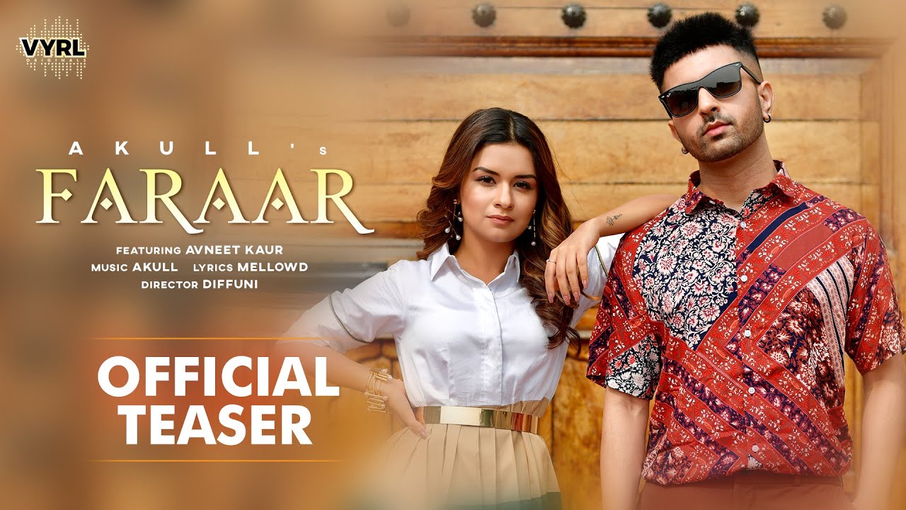 Faraar Lyrics | VYRLOriginals | Akull