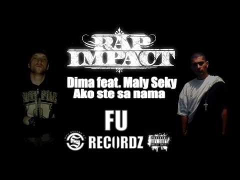 Dima ft  Maly Seky   Ako ste sa nama