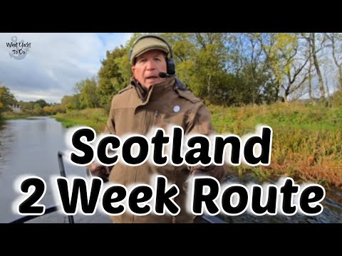 Trip # 283 Our Two Week Narrowboat Route on Scotland Canals | What Yacht To Do