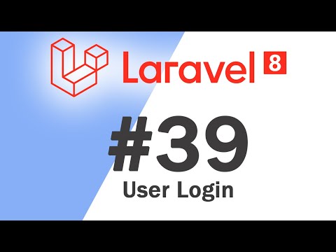39 Laravel 8 PHP Framework Basics | User Login | Quick programming tutorial