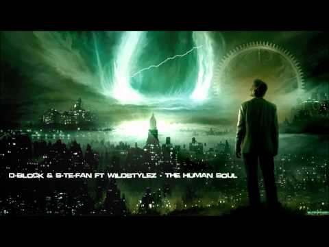 D-Block & S-Te-Fan ft. Wildstylez - The Human Soul [HQ Original]