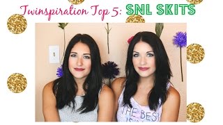 Twinspiration Top 5: SNL Skits