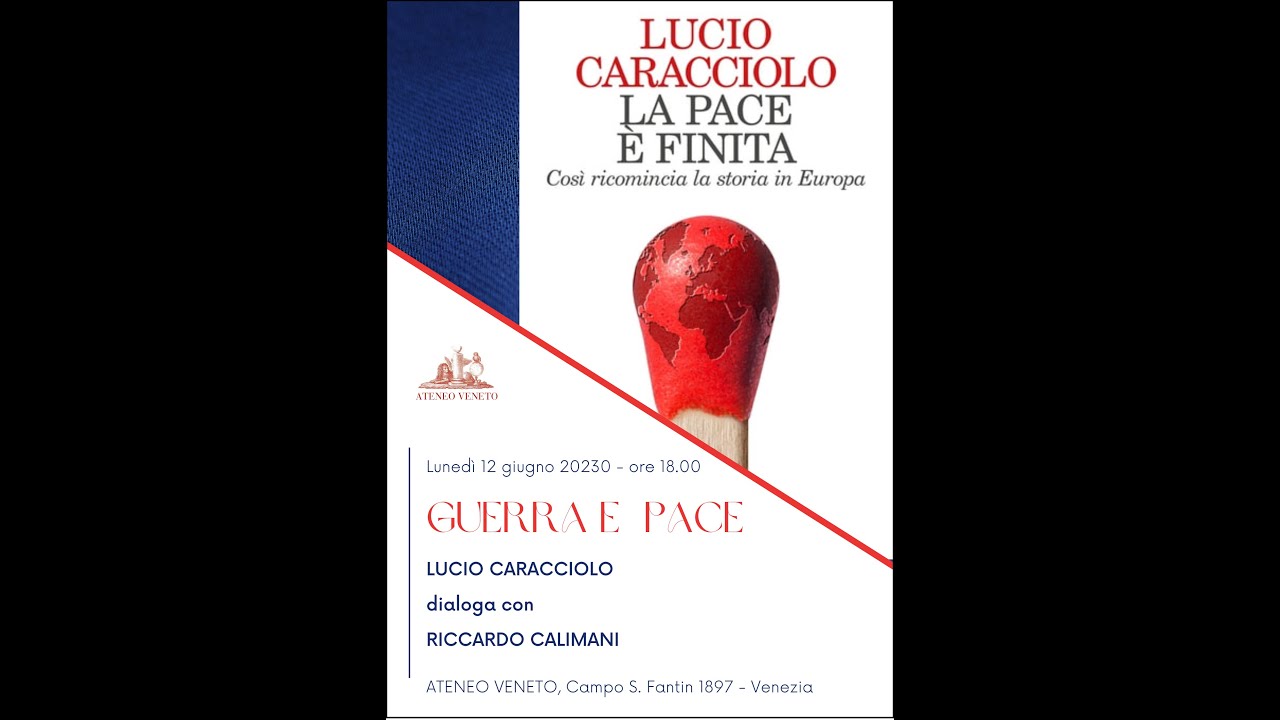 Guerra e pace - Lucio Caracciolo dialoga con Riccardo Calimani