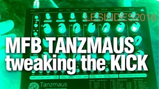 Video thumbnail for MFB TANZMAUS // First Session // Tweaking the KICK by LESINDES