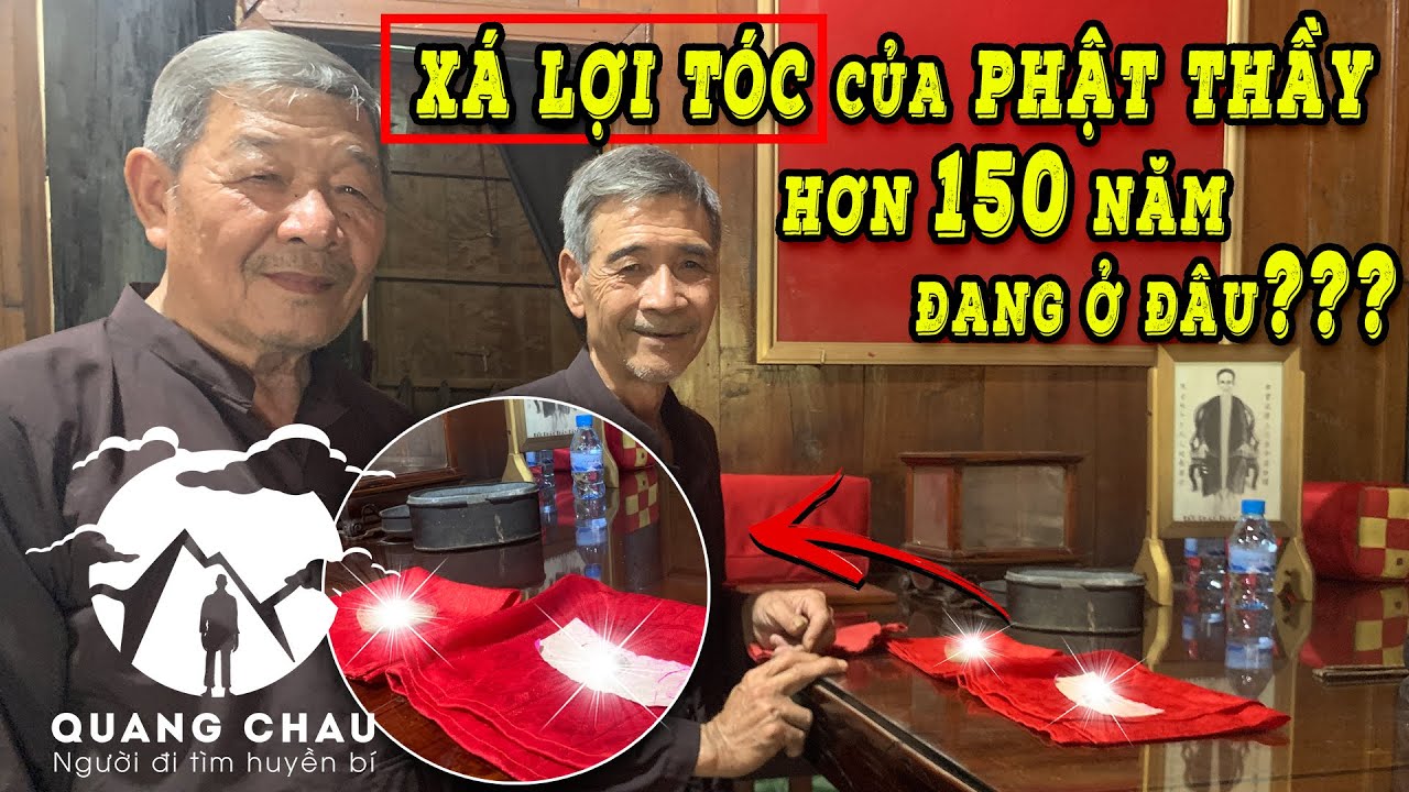Kỳ bí về "Xá Lợi Tóc" của Đức Phật Thầy còn nguyên vẹn hơn 150 năm giữ Cẩn Mật ở chùa ông Đạo Ngoạn