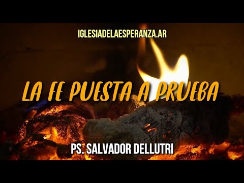 La fe puesta a prueba