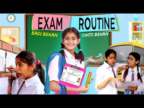 EXAMS Day Routine | BADI vs CHHOTI BEHAN  Expectations vs Reality | MyMissAnand