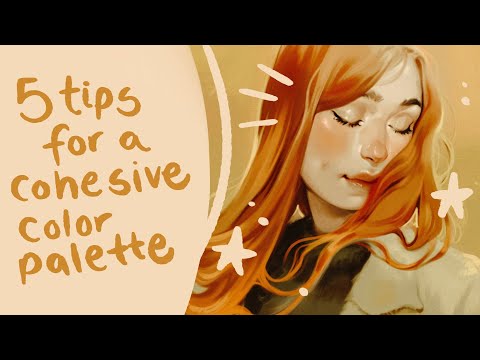 5 TIPS FOR A COHESIVE COLOR PALETTE