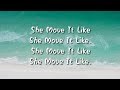 Badshah She Move It Like Lyrics She Move It Like Lyrics Badshah She Move It Like Badshah Lyrics