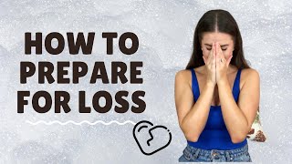 HOW TO PREPARE FOR LOSS | Chai Tea Tuesday w/ Nia