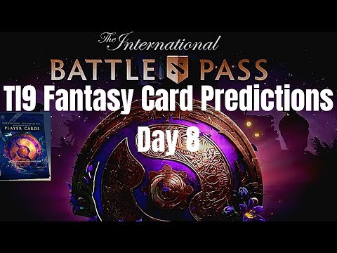 The International Dota 2 Fantasy Predictions:  4th Day  (Main Event)  #TI9 #Dota #Dota2