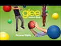 Summer Nights | Glee [HD FULL STUDIO] 