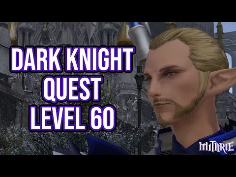 FFXIV 5.2 1436 Dark Knight Quest Level 60