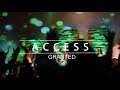 Access Granted