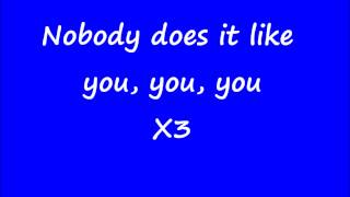 Shawn Desman - Nobody Does It Like You - lyrics