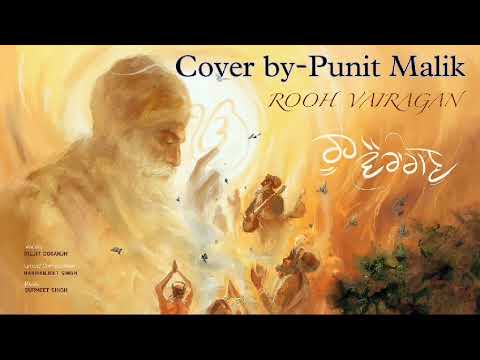 Punit Malik Rooh vairagan, Diljit Dosanjh (cover by Punit Malik)