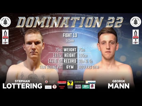 Stephan Lottering Vs George Mann - Domination 22