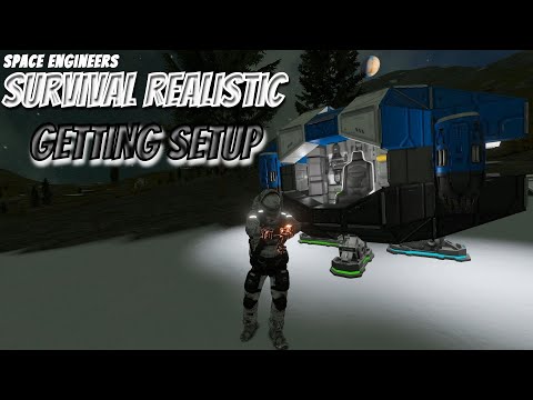 Space Engineers - Survival Realistic Ep. 1 [Getting Setup]