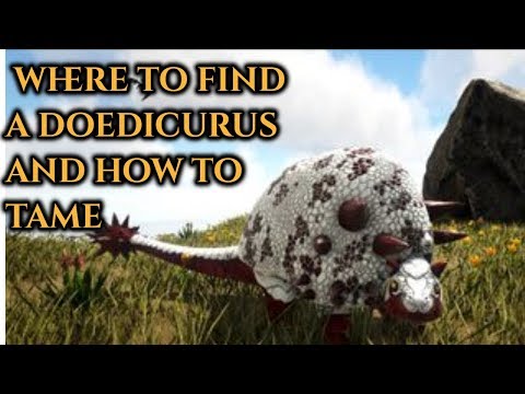 Where To Find A Doedicurus! |  How To Tame A Doedicurus! | Ark : the island