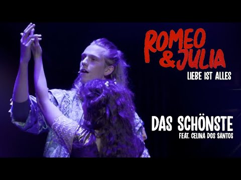 Romeo & Julia - Das Schönste - Peter Plate & Ulf Leo Sommer & Joshua Lange feat. Celina dos Santos