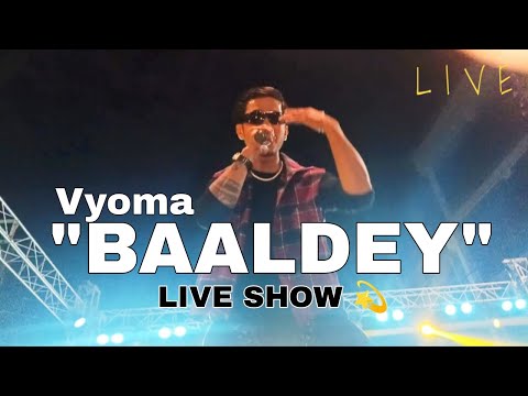 "BAALDEY" - VYOMA LIVE SHOW 💫✨ BUTWAL 💥 @VyomaOfficial_ @Dx9_Official 