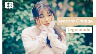 [PT|BR] Jung Eunji 정은지 - Seasons Change (계절이 바뀌듯)
