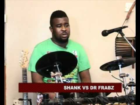 SHANK VS DR FRABZ (Nigerian Entertainment News)