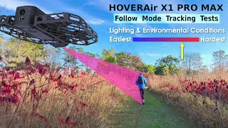 HoverAir X1 Pro Max - Follow Tracking Tests In Challenging Environment