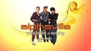 Alphaville - Sounds Like A Melody (TSF Remix)