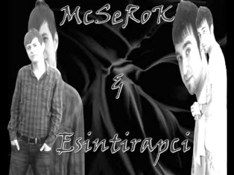 EsintiRapci ft McSeRoK - Her Yöne Bedava [DiSs Track 2012]