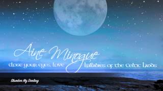 Aine Minogue, Slumber My Darling