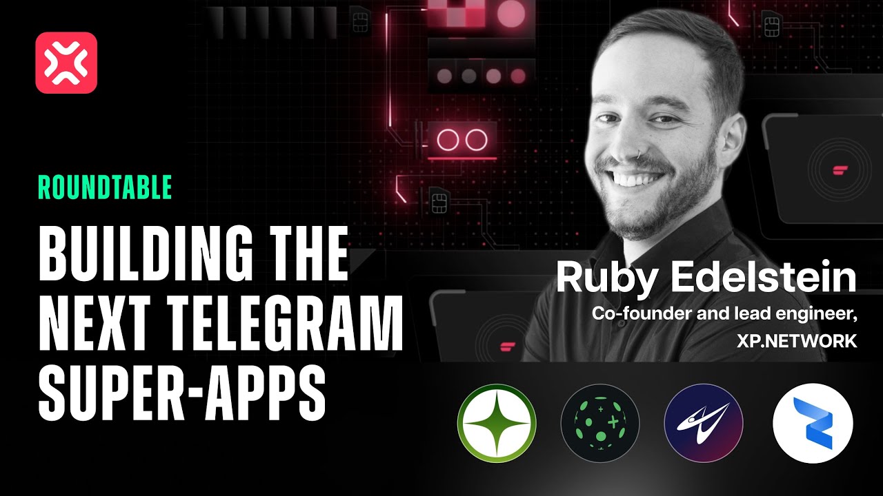 XP Talks - Roundtable hosted by Crush AI - Building the Next Telegram Super-Apps