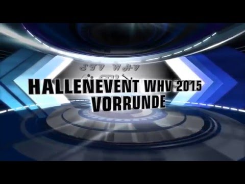STV Wilhelmshaven I * Hallenevent WHV 2015 * Spezial *