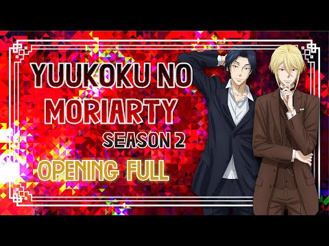 Yuukoku no Moriarty Opening 2 Lyrics (JAP/ROM/ESP) [Twisted Hearts - Tasuku Hatanaka]