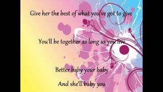 George Strait- Baby Your Baby Lyrics