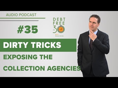 Exposing Collection Agencies’ Dirty Tricks:  5 Dirty Tricks That Collection Agencies Play