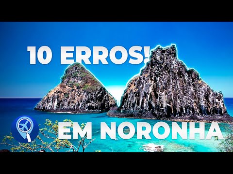 10 mistakes you should avoid when traveling to Fernando de Noronha