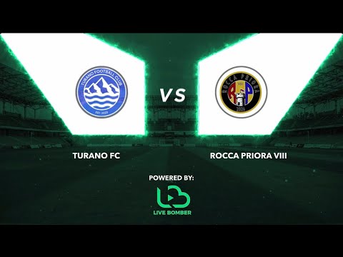 TURANO FC 🆚ROCCA PRIORA VIII⚽️Serie B
