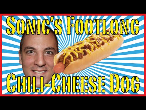 Sonic's Footlong Chili Cheesedog! - Food Review!