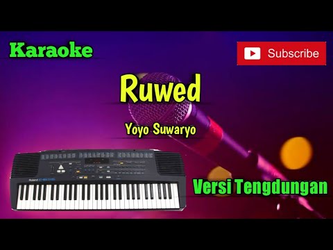 Ruwed ( Yoyo Suwaryo ) Karaoke Versi Sandiwaraan - Tengdung Cover