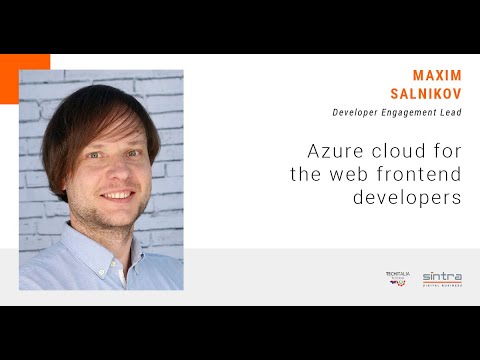 Maxim Salnikov: Azure cloud for the web frontend developers