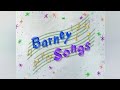 Barney Song Compilation Barney Songs
