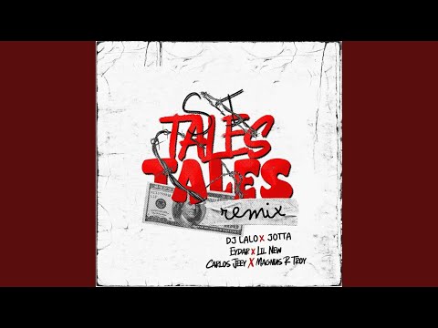 Si Tales Tales (Remix)