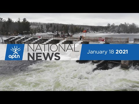 APTN National News January 18, 2021 – Cancelling Keystone, COVID-19 hits small Alberta community