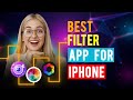 Best Filter App for iOS/ iPhone/ iPad (Which is the Best Filter App?)